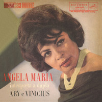 Angela Maria - Angela Maria Interpreta a Dupla Ary e Vinícius