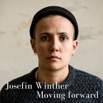 Josefin Winther - Moving Forward