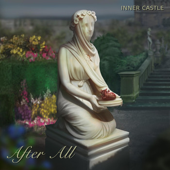 INNER CASTLE - After All