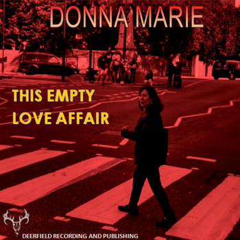 Donna Marie - This Empty Love Affair