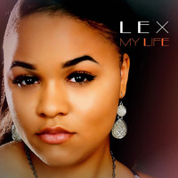 Lex - My Life