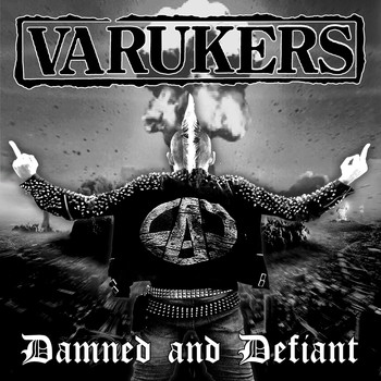 The Varukers - Damned and Defiant (Explicit)