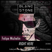 Felipe Michelin - Right Here