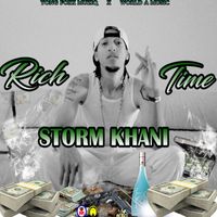 Storm Khani - Rich Time
