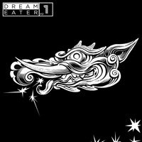 Dream Eater - EP 1