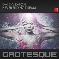 Danny Eaton - Never Ending Dream