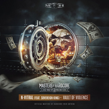 N-Vitral featuring Sovereign King - Vault of Violence (Official Masters of Hardcore 2019 Anthem)