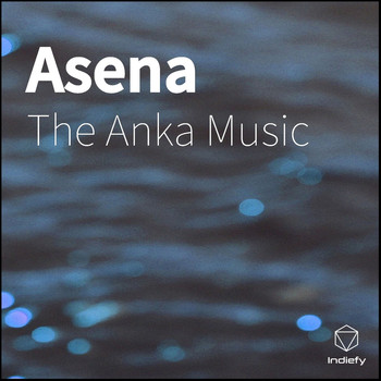 The Anka Music - Asena