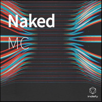 MC - Naked