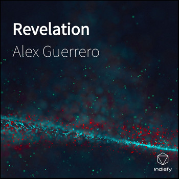 Alex Guerrero - Revelation