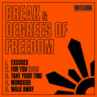 Break and Degrees Of Freedom - Excuses