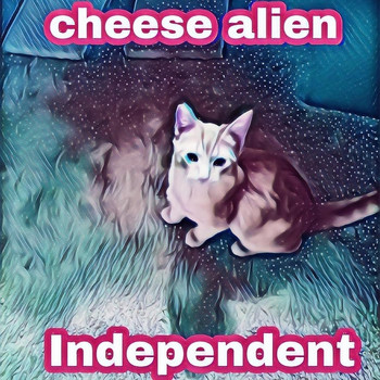 Cheese Alien - Independent