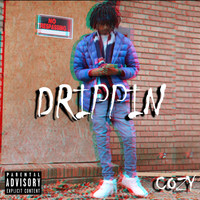 Cozy - Drippin (Explicit)