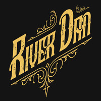 River Dan - Living My Best Life
