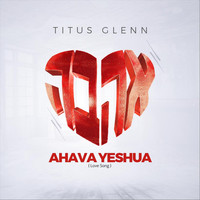 Titus Glenn - Love Song