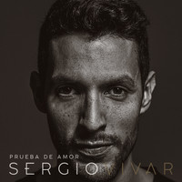 Sergio Vivar - Prueba de Amor