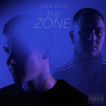 DAZ and Benas - The Zone (Explicit)