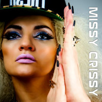 Missy Crissy - Miss Behavin