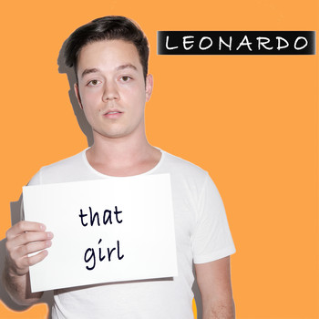 Leonardo - That Girl
