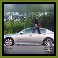 Kenge - Can't Rely (Explicit)