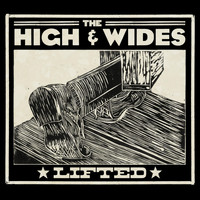 The High and Wides - Lifted