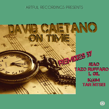 David Caetano - On Time Remixes By