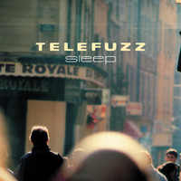 Telefuzz - Sleep