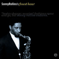 Sonny Rollins - Sonny Rollins's Finest Hour