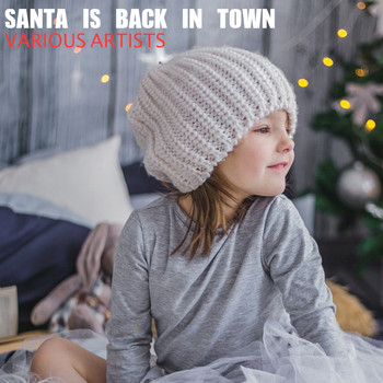 Various Artists - Santa is back in Town