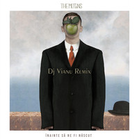 The Motans - Inainte Sa Ne Fi Nascut (DJ Vianu Remix)