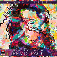 Yianna Terzi - Oniro Mou (Remix Pack)