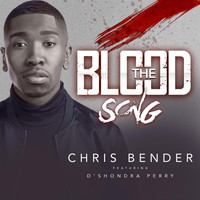 Chris Bender - The Blood Song