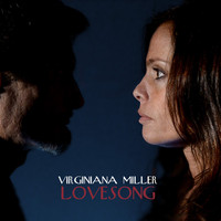 Virginiana Miller - Lovesong