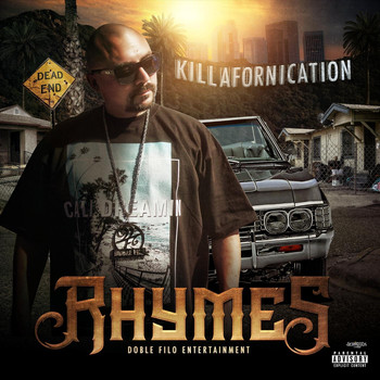 Rhymes - Killafornication (Explicit)