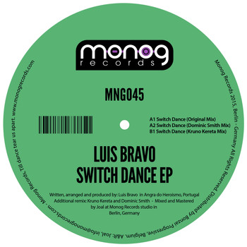 Luis Bravo - Switch Dance EP