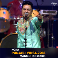 Manmohan Waris - Koka - Punjabi Virsa 2018