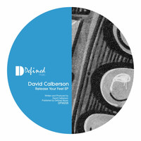 David Calberson - Release Your Feel EP