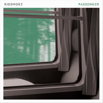 Kidsmoke - Passenger