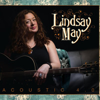 Lindsay May - Acoustic 4.0 (Explicit)