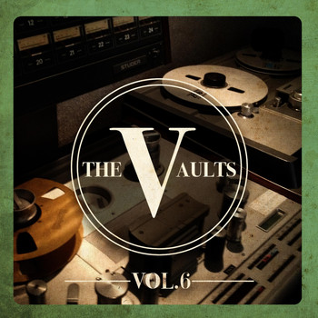 Various Artists - The Vaults Vol. 6