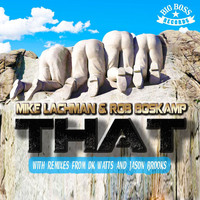 Mike Lachman and Rob Boskamp - That