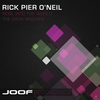 Rick Pier O'Neil - Rool Into The World