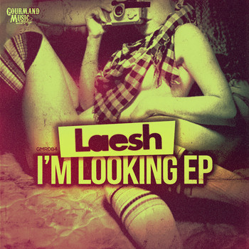 Laesh - I'm Looking EP