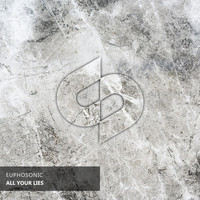 euphosonic - All Your Lies
