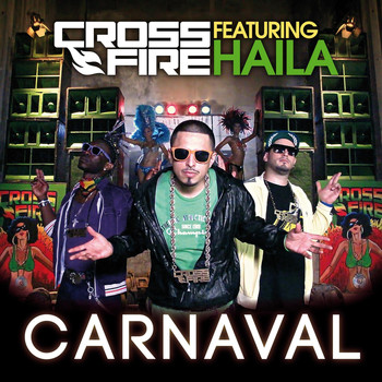 Crossfire - Carnaval