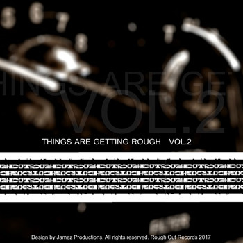 Various Artists - Things Are Getting Rough Vol.2