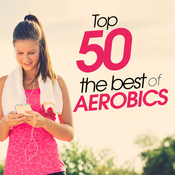 Various Artists - Top 50: The Best of Aerobics