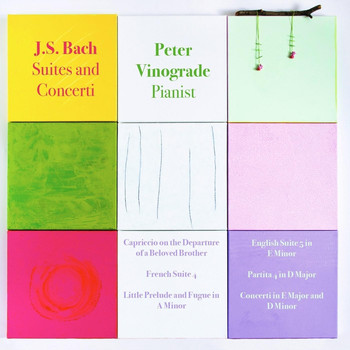 Peter Vinograde - J.S. Bach: Suites and Concerti