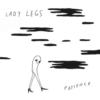 Lady Legs - Patience