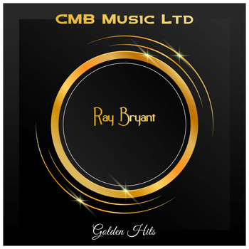 Ray Bryant - Golden Hits